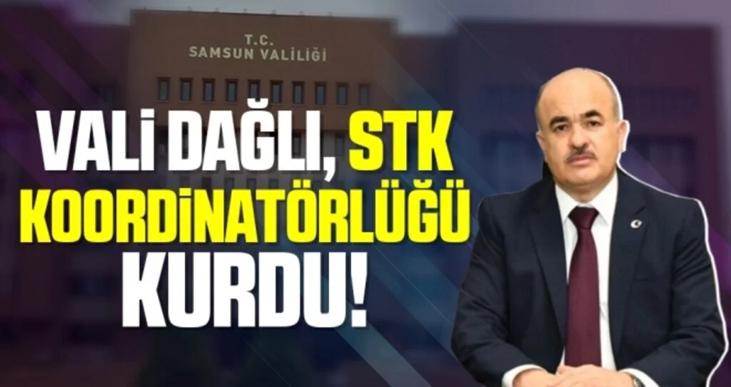 Samsun Valisi Zülkif Dağlı, STK Koordinatörlüğü Kurdu