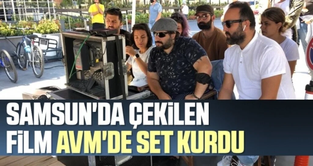 Samsun'da Çekilen Film AVM'de Set Kurdu