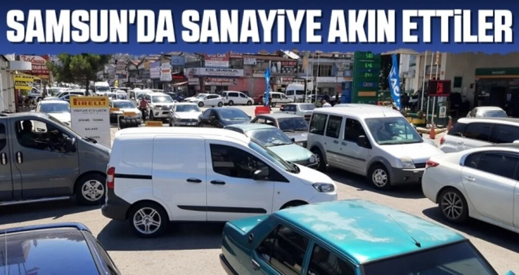 Samsun'da Sanayiye Akın Ettiler