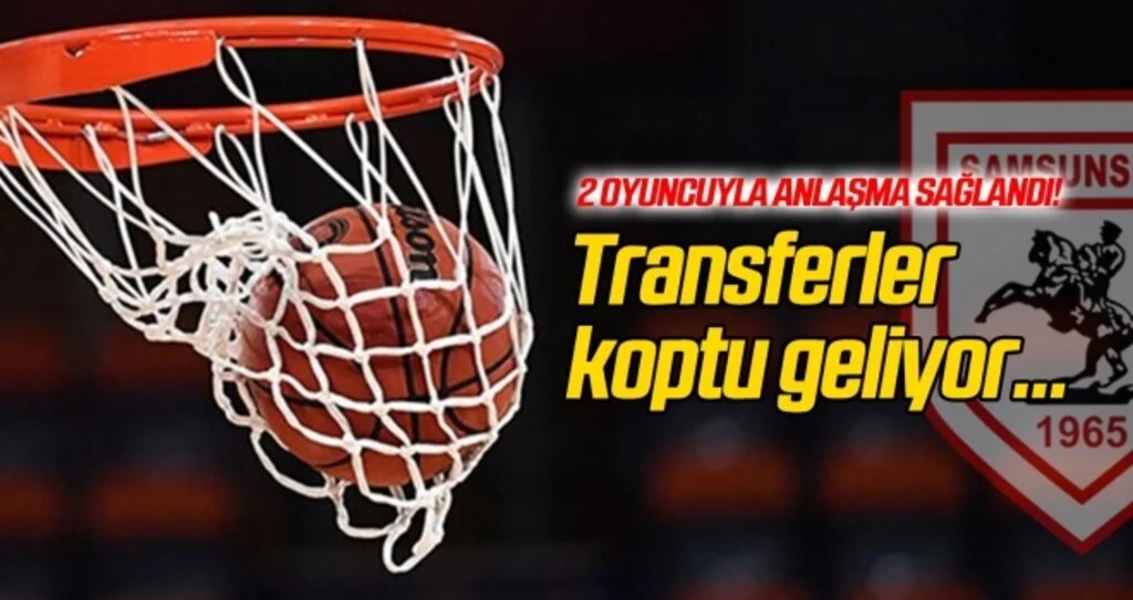 Samsunspor'da transferler koptu geliyor!