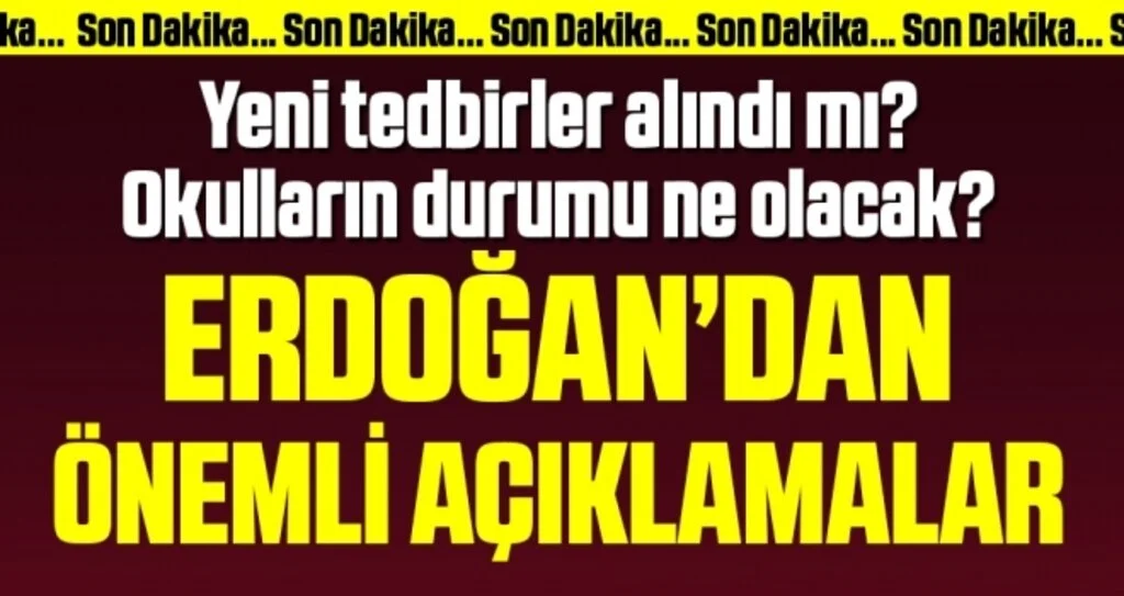 Son dakika… Erdoğan kritik toplantının ardından açıklama yapıyor