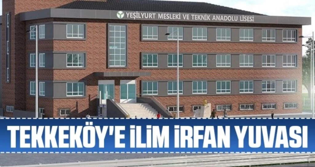 Tekkeköy'e İlim İrfan Yuvası
