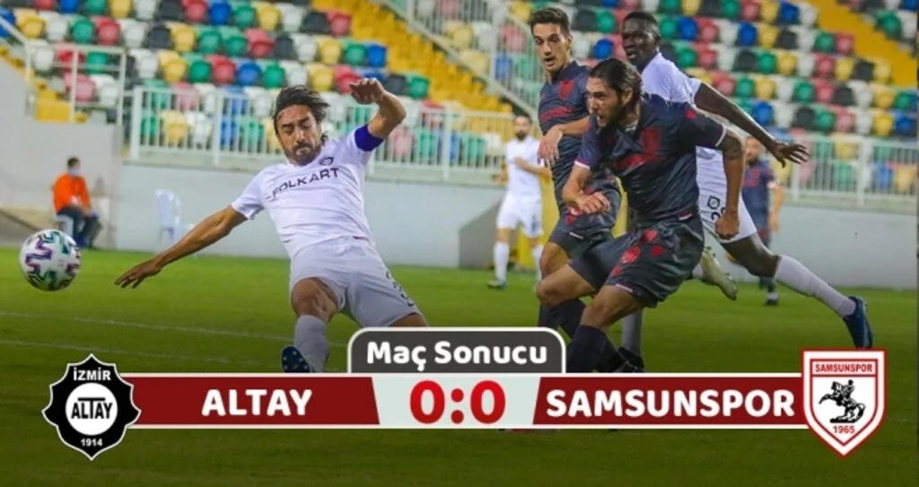Altay:0 Yılport Samsunspor:0 (Maç Sonucu)