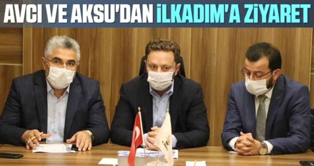 Avcı ve Aksu'dan İlkadım'a ziyaret