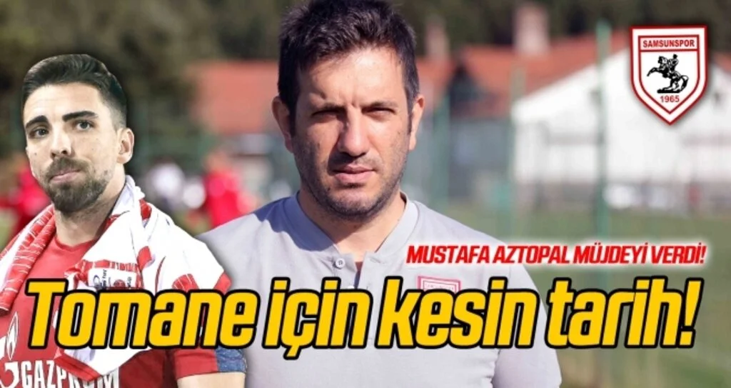 Aztopal, Tomane için kesin tarih verdi