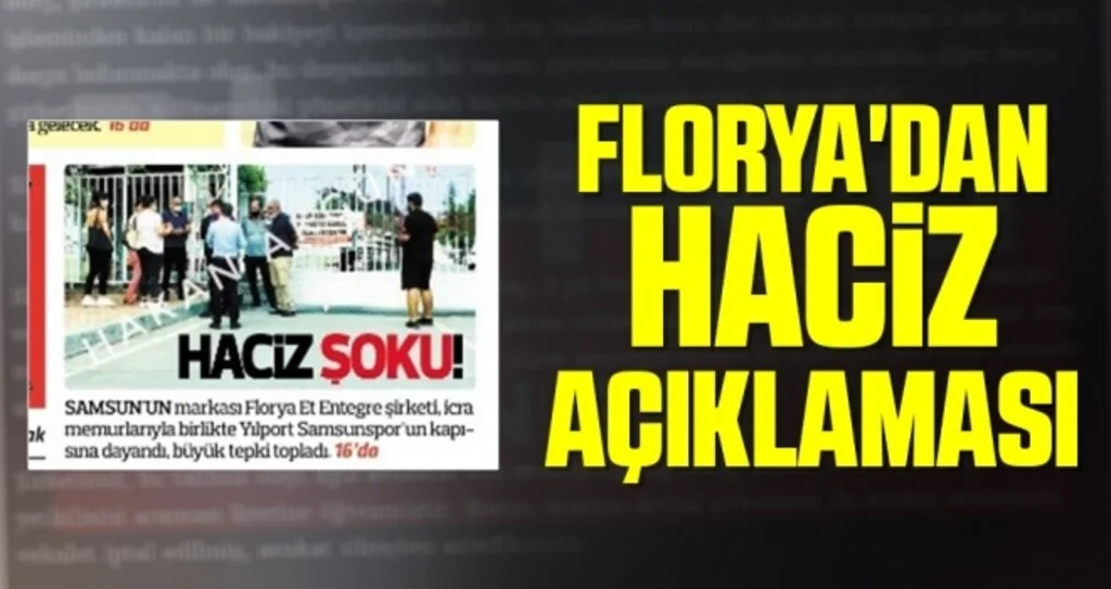Florya'dan Haciz Açıklaması