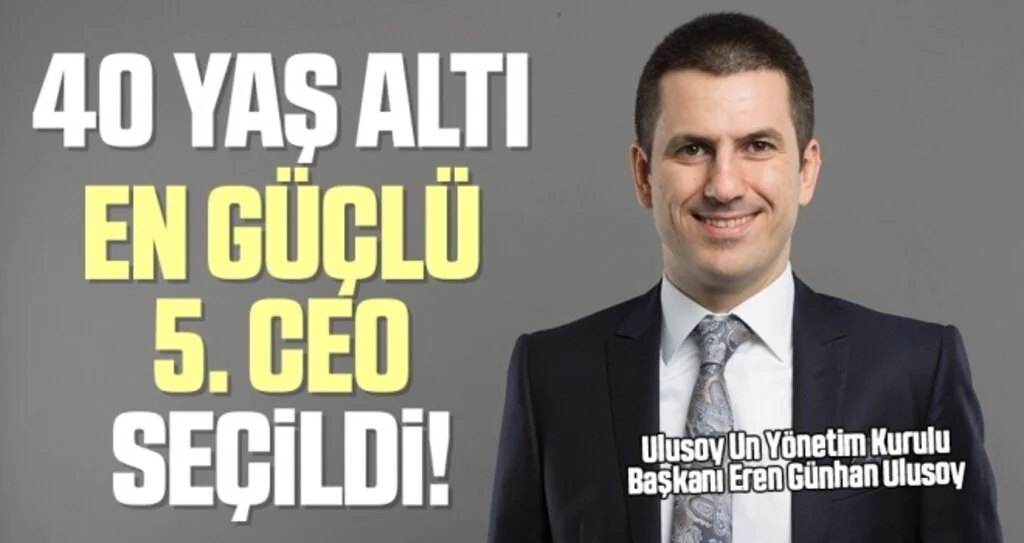 Genç iş insanı Eren Günhan Ulusoy'un sürdürülebilir' başarısı