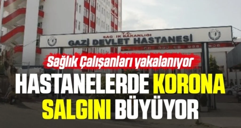 Hastanelerde korona SALGINI BÜYÜYOR