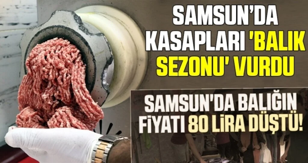 Kasapları 'balık sezonu' vurdu