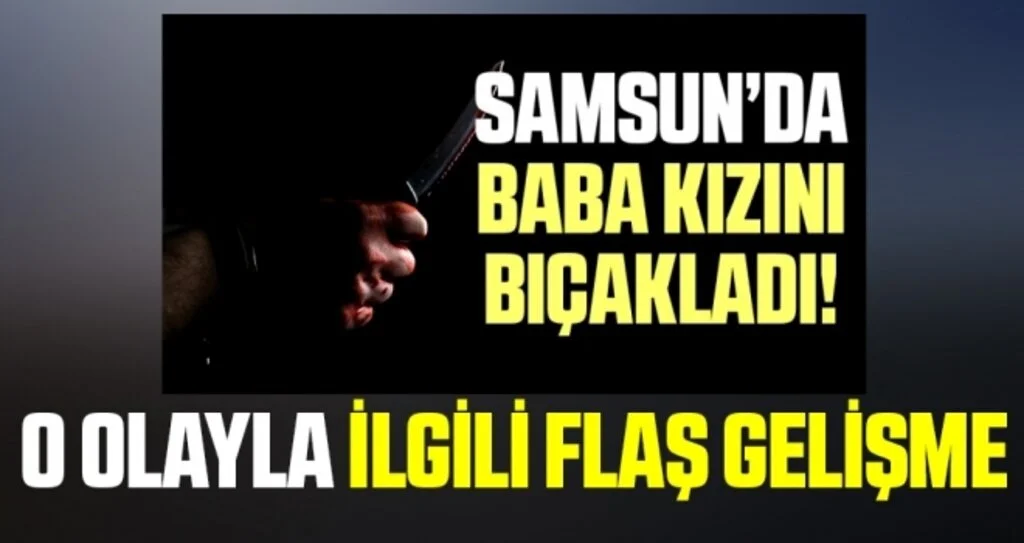 Kızını bıçaklayan Iraklı doktorla ilgili flaş gelişme