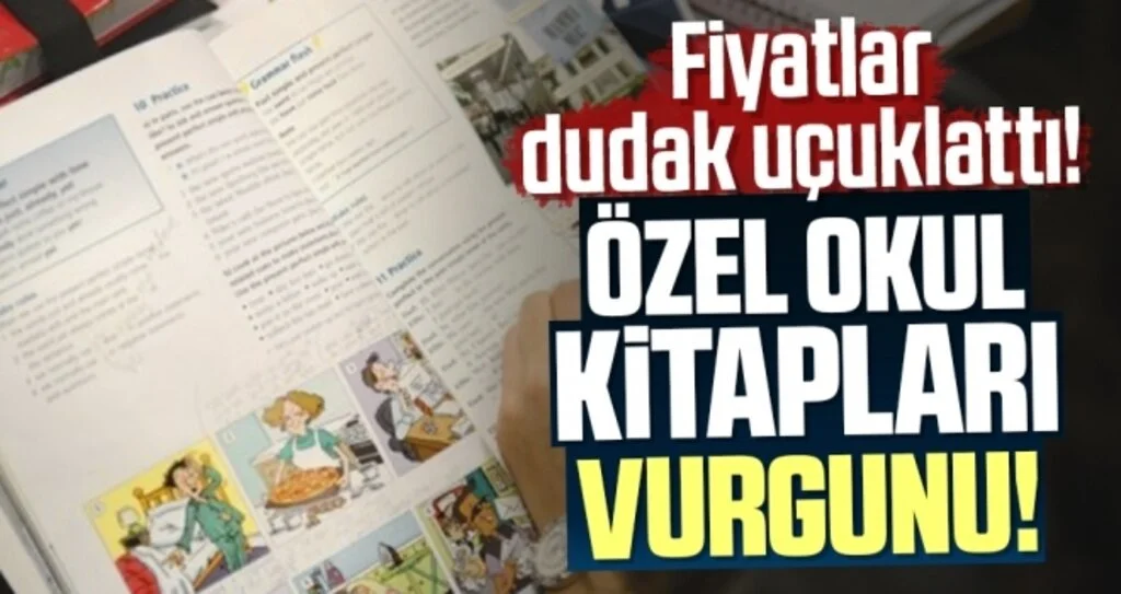 Özel Okul Kitapları Vurgunu! Fiyatlar Dudak Uçuklattı