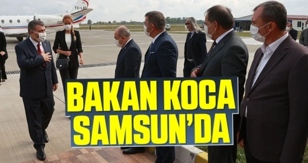 Sağlık Bakanı Fahrettin Koca Samsun'da