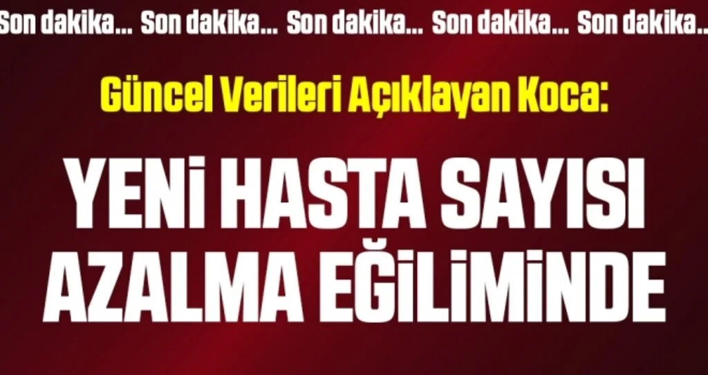Sağlık Bakanı Koca güncel corona verilerini açıkladı! İşte 27 Eylül tablosu…