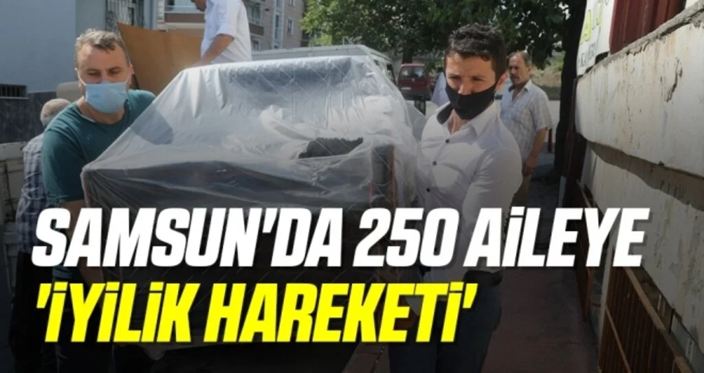 Samsun'da 250 Aileye 'İyilik Hareketi'