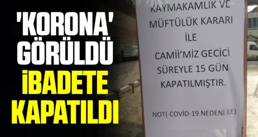 Samsun'da Camide 'Korona' görüldü ibadete kapatıldı