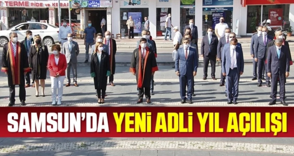 Samsun’da Yeni Adli Yıl Açılışı