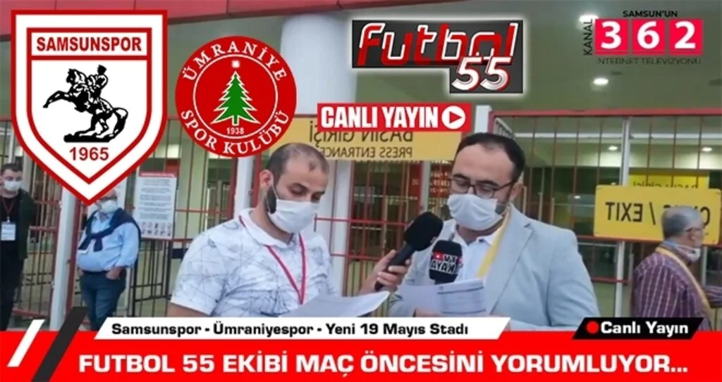 Samsunspor - Ümraniyespor Maçı Öncesi Canlı Yayın