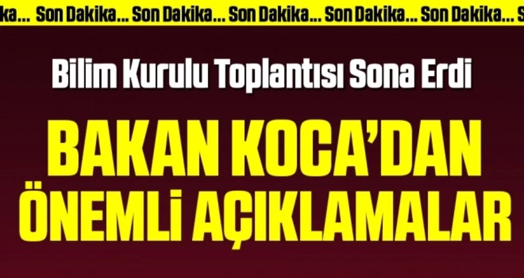 Türkiye’de corona salgınında son durum… Sağlık Bakanı Koca açıklama yapıyor