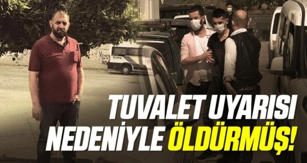 Tuvalet Uyarısı Nedeniyle Öldürmüş!