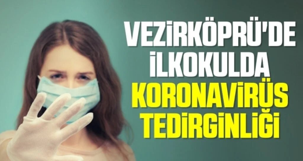 Vezirköprü'de İlkokulda Koronavirüs Tedirginliği