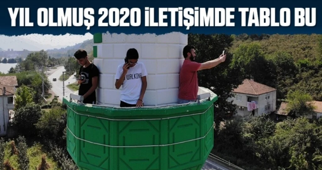 Yıl olmuş 2020 iletişimde tablo bu