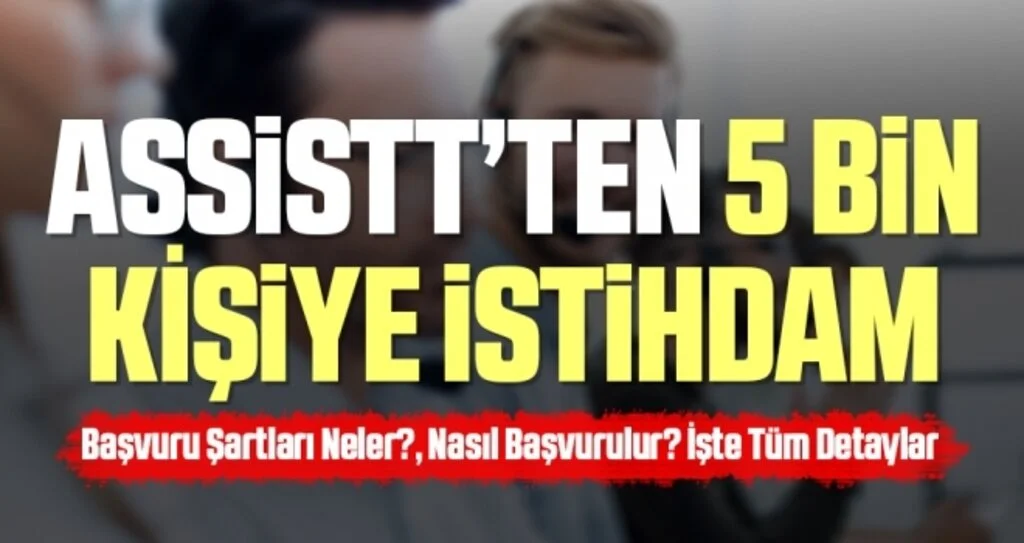 AssisTT’ten 5 bin kişiye istihdam