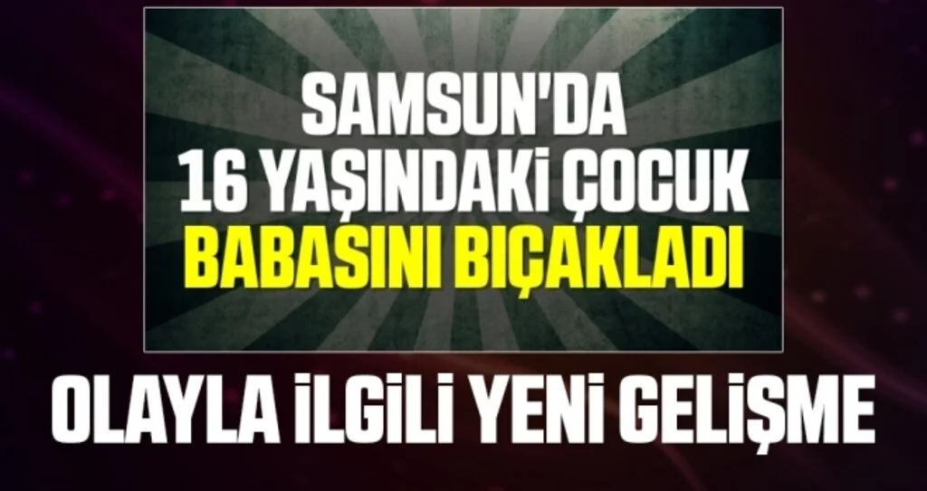 Babasını bıçaklayan çocuğa adli kontrol