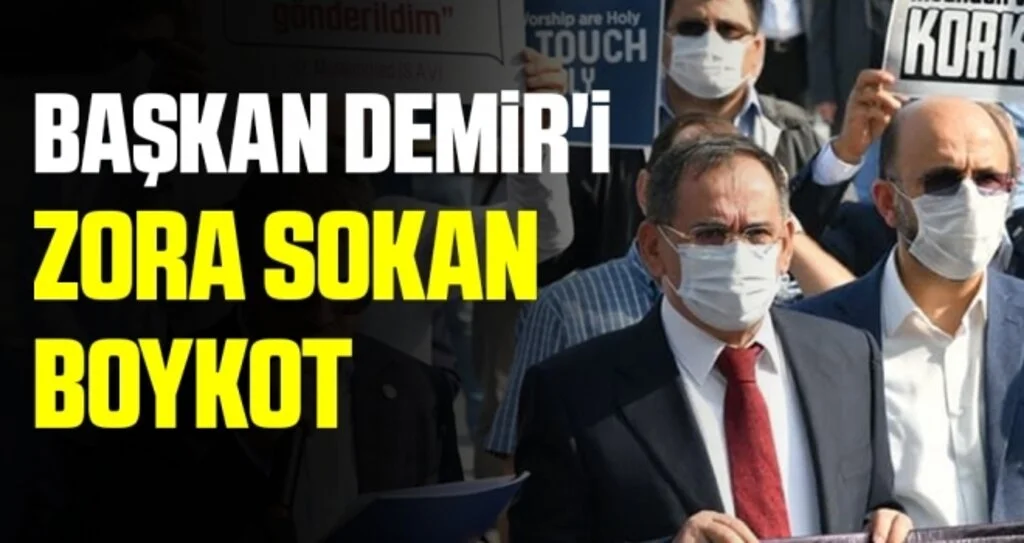 Başkan Demir'i Zora Sokan Boykot