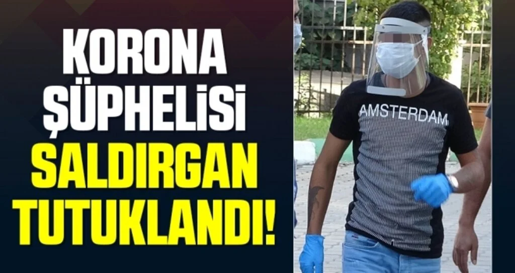 Bıçaklı saldırganda 'korona' şüphesi!