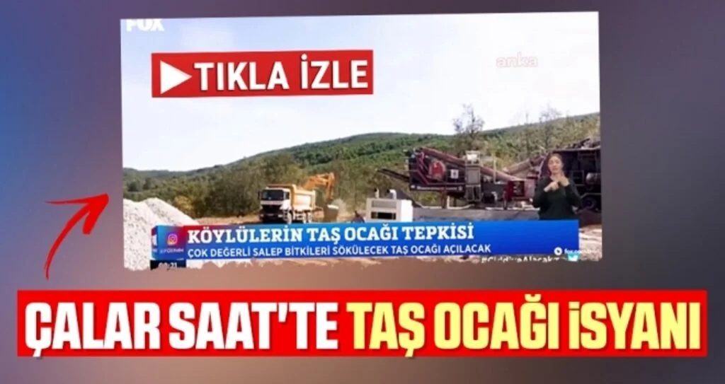 Çalar Saat'te taş ocağı isyanı