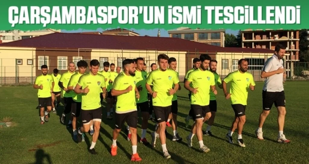 Çarşambaspor'un İsmi Tescillendi