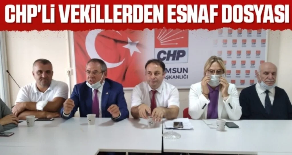 CHP'li Vekillerden Esnaf Dosyası