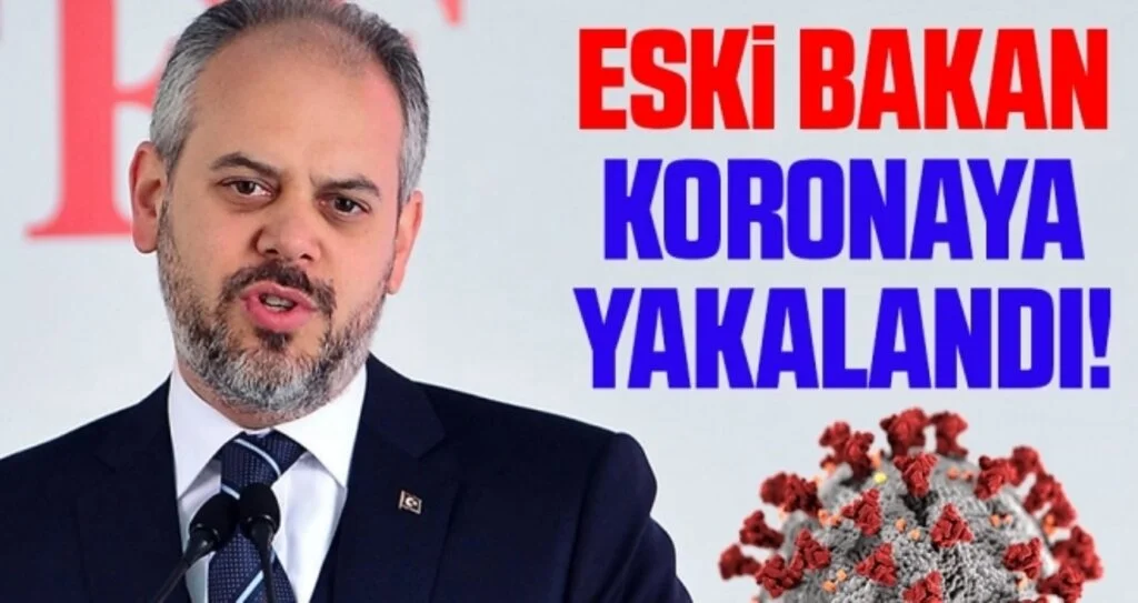 Gençlik ve Spor eski Bakanı İstanbul Milletvekili Akif Çağatay Kılıç Koronavirüse Yakalandı