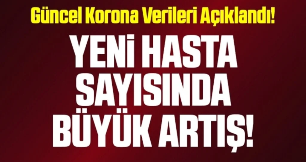 Güncel corona virüsü salgını verileri açıklandı! İşte 16 Ekim tablosu…