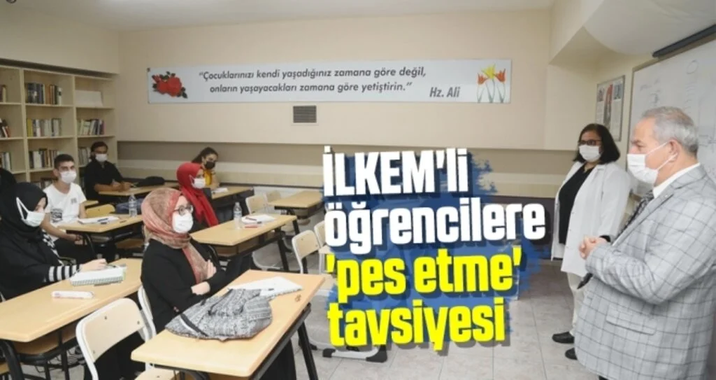 İLKEM'li öğrencilere 'pes etme' tavsiyesi