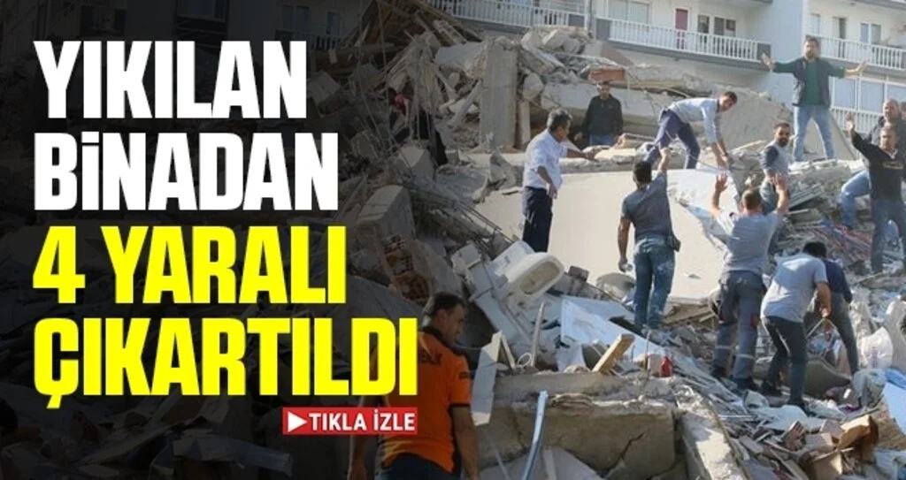 İzmir'de yıkılan binadan dört yaralı çıkartıldı