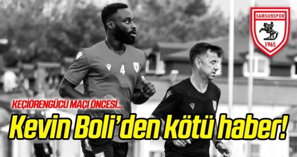 Kevin Boli'den kötü haber!