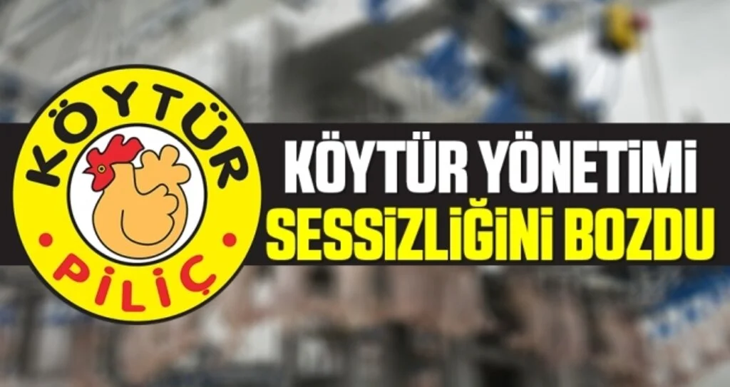 KÖYTÜR yönetimi sessizliğini bozdu