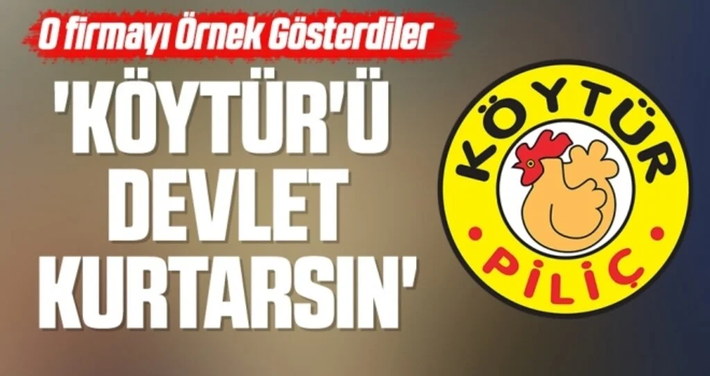 'KÖYTÜR'ü Devlet Kurtarsın'
