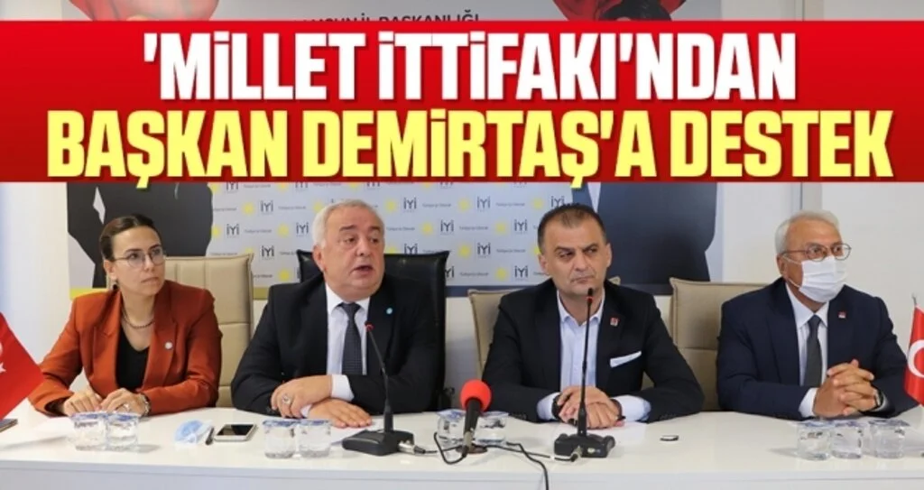 'Millet İttifakı'ndan Başkan Demirtaş'a destek