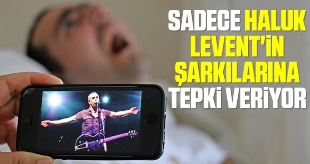 Ölümcül hastalıkla 17 yıldır savaşıyor, sadece Haluk Levent'in şarkılarına tepki veriyor