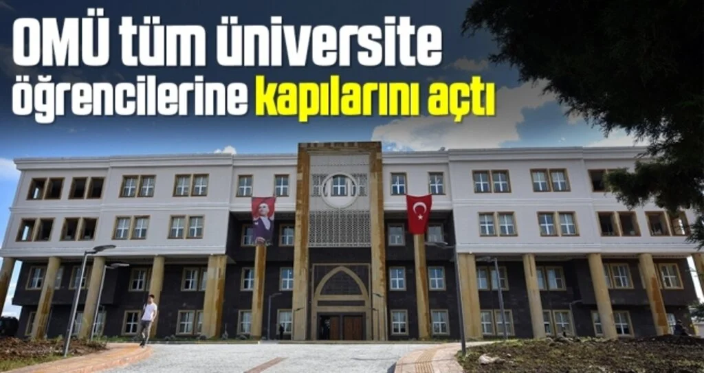 OMÜ tüm üniversite öğrencilerine kapılarını açtı