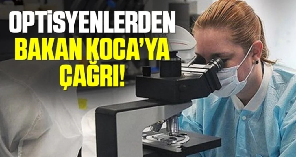 Optisyenlerin kadro talebi