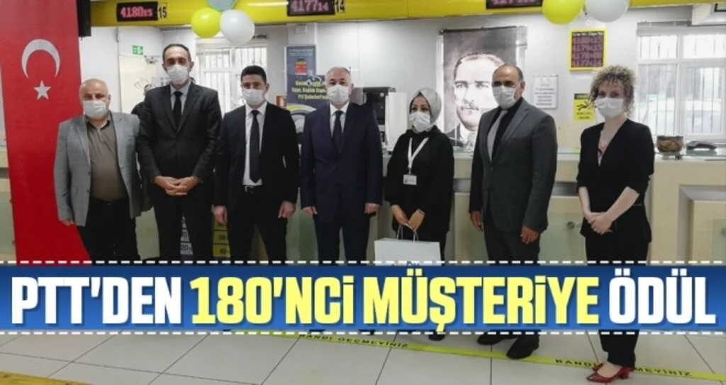 PTT'den 180'nci müşteriye ödül