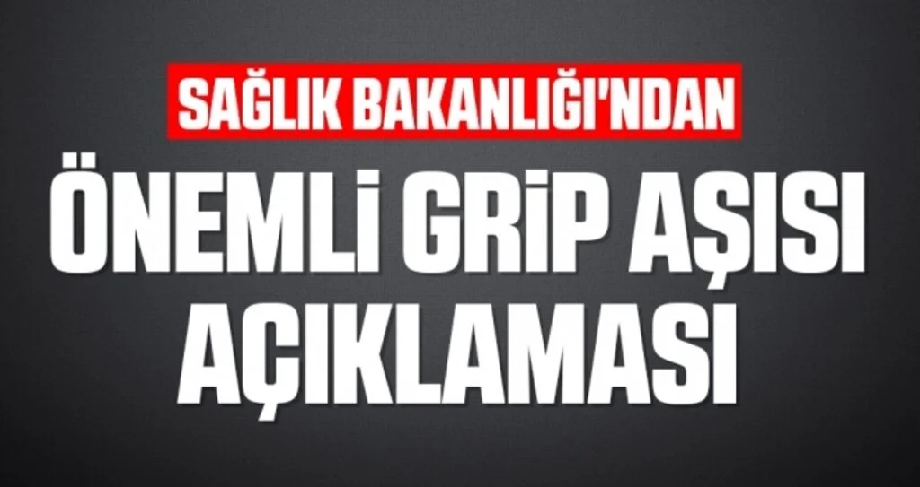 Sağlık Bakanlığı'ndan önemli aşı açıklaması