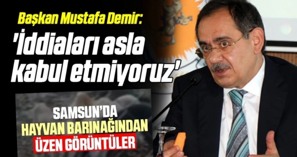Samsun Büyükşehir Belediye Başkanı Demir: İddiaları asla kabul etmiyoruz