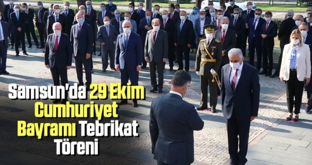 Samsun'da 29 Ekim Cumhuriyet Bayramı Tebrikat Töreni