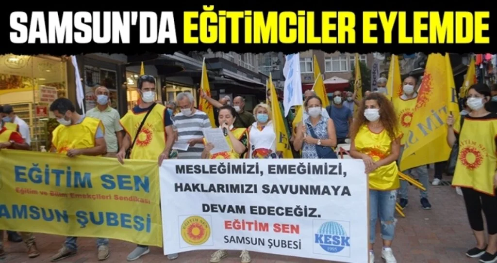 Samsun'da Eğitimciler Eylemde