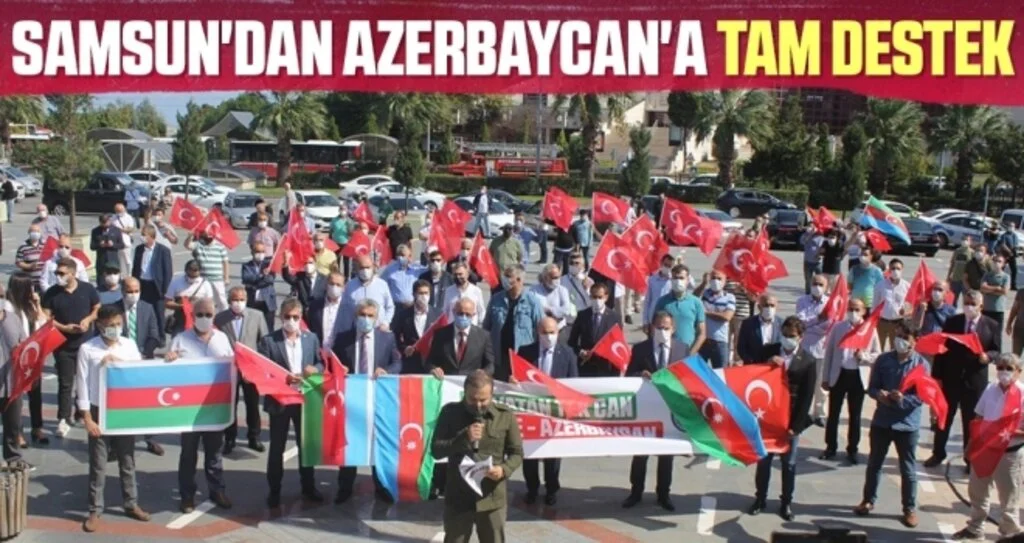 Samsun'dan Azerbaycan'a tam destek