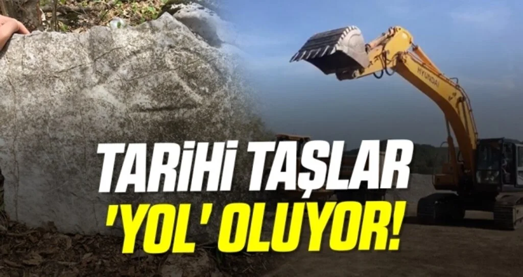 Tarihi taşlar 'yol' oluyor!